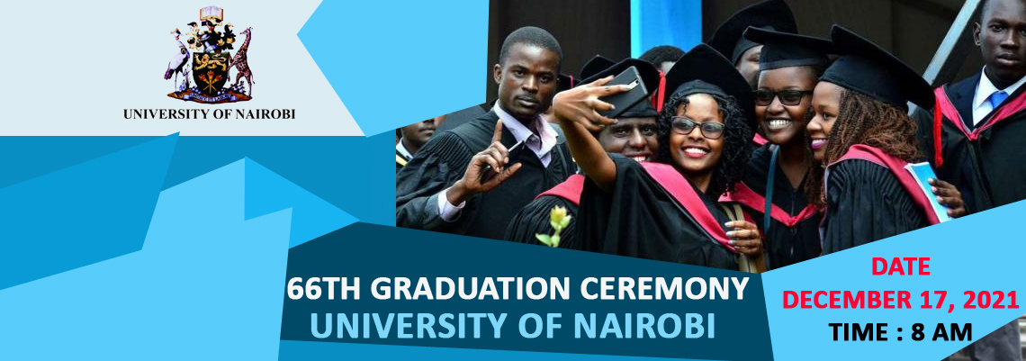 Announcement of the 66th University of Nairobi Graduation 