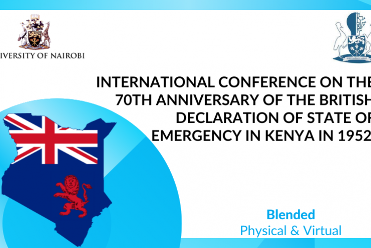 International Conference on the 70th Anniversary of the British Declaration  of State of Emergency in Kenya in 1952 